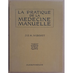La pratique de la médecine manuelle