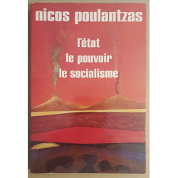 L'état - Le pouvoir - Le socialisme