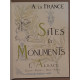 Sites et monuments - L'Alsace (Le Haut-Rhin - Le Bas Rhin)