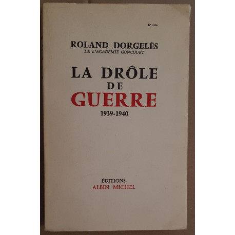La drôle de guerre 1939-1940