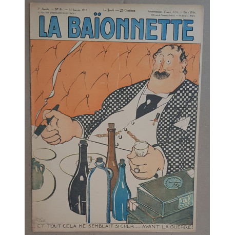 La Baionnette -3 ° année - N°81 - 17 Janvier 1917