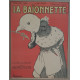 La Baionnette - 3° année - N° 84 - 8 Février 1917