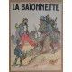 La Baïonnette - N° 34 - 24 Février 1916