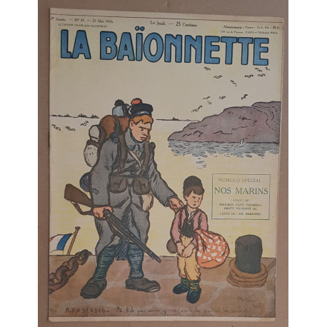 La Baïonnette - 2° année - N° 47 - 25 Mai 1916