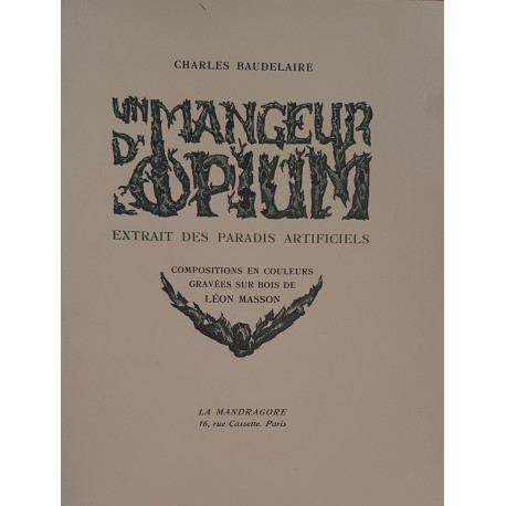 Un mangeur d'opium (extrait des Paradis Artificiels) -...