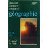 Decouvrir comparer connaitre / geographie /CM
