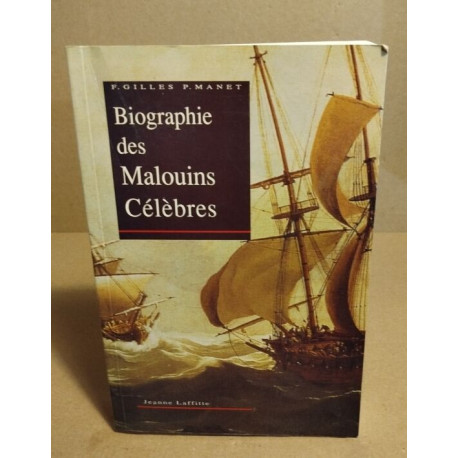 Biographie des malouins célèbres