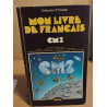Mon livre de rançais CM2