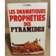 Les dramatiques prophéties des pyramides