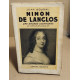 Ninon de lenclos une grande courtisane au siècle de Louis XIV