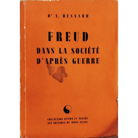 Freud dans la societe d'aprés guerre/ exemplaire numeroté