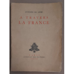 Journées du Livre 1933 - A travers la France