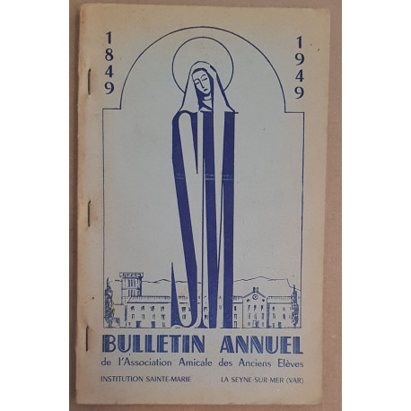 Bulletin annuel de l'association amicale des anciens élèves de...