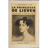 La princesse de Lieven grande dame et coeur de femme