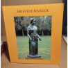 Aristide maillol / du 6 juillet au 27 Octobre 1996