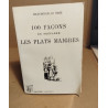100 façons de préparer les plats maigres