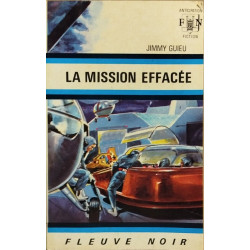 La mission effacée