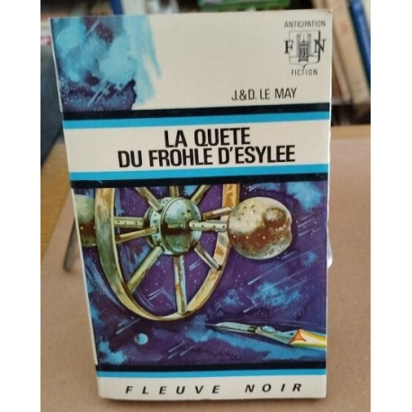 La quète du frohle d'esylée