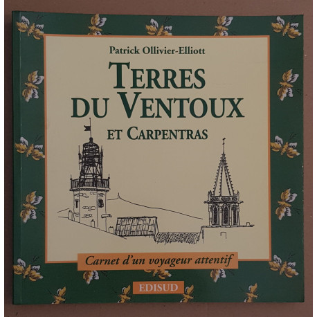 Terres du Ventoux et Carpentras - Carnet d'un voyageur attentif