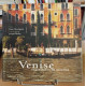 Venise. Impressions De Peintres