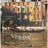 Venise. Impressions De Peintres