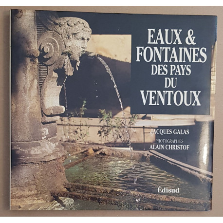 Eaux et fontaines des pays du Ventoux