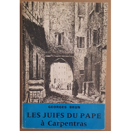 Les juifs du Pape à Carpentras