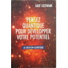 Pensez quantique pour développer votre potentiel