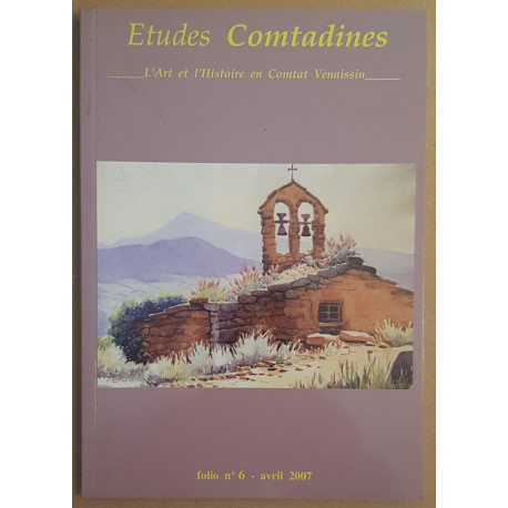 Etudes Comtadines - Folio N°6 - Avril 2007
