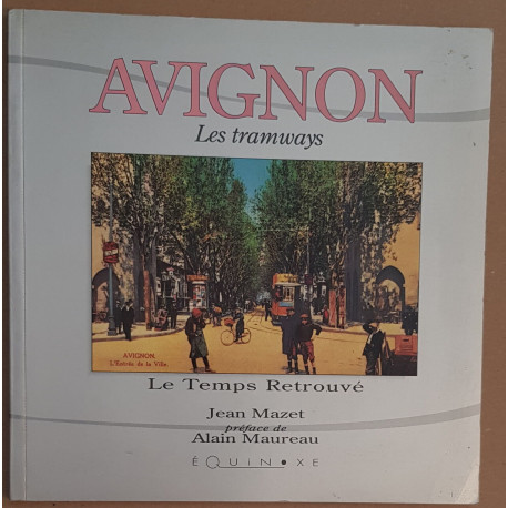 Avignon - Les tramways