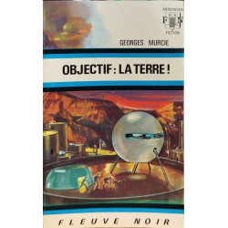 Objectif : la terre