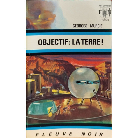 Objectif : la terre