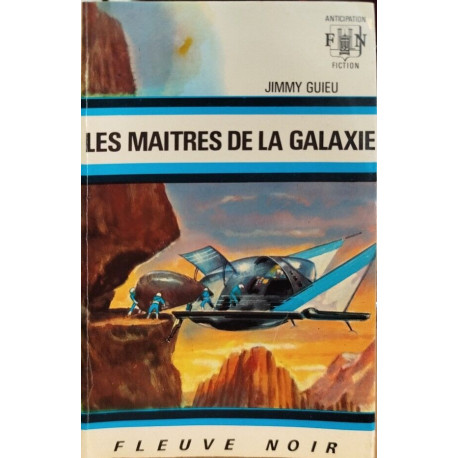 Les maitres de la galaxie