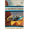 Les maitres de la galaxie