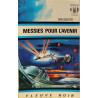 Messies pour l'avenir