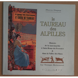 Le taureau des Alpilles - histoire de la tauromachie à...