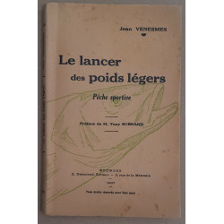 Le lancer des poids légers - Pêche sportive - Préface de Tony Burnand