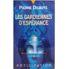 Les gardiennes d'espérance