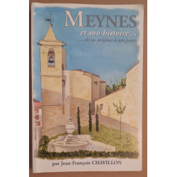 Meynes et son histoire ... De ses origines à nos jours