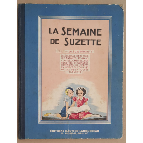 La semaine de Suzette - 1952 - Album N°1 - 44° année