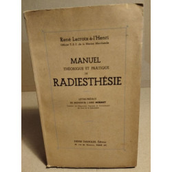 Manuel theorique et pratique de radiesthésie