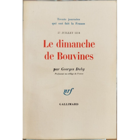27 juillet 1214 / le dimanche de Bouvines