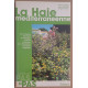 La haie méditerranéenne - 35 concepts de haies à feuillages...