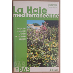La haie méditerranéenne - 35 concepts de haies à feuillages...