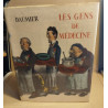 Les gens de médecine dans l'oeuvre de daumier