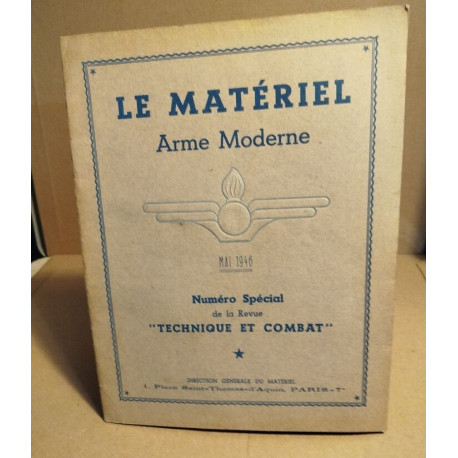 Le materiel arme moderne