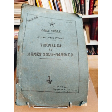 Torpilles et armes sous-marines