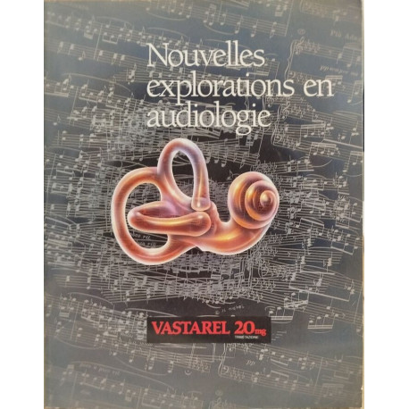 Nouvelles explorations en audiologie
