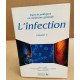 L'infection / volume 2