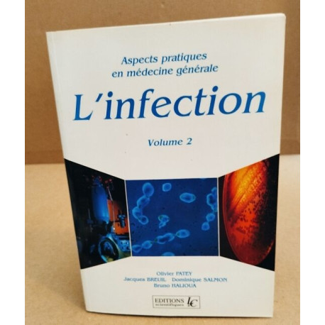 L'infection / volume 2